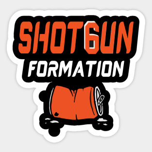 Shotgun Formation Sticker